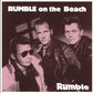 10inch - Rumble On The Beach - Rumble