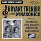 10inch - Bryant Trenier & The Dynasonics - Eight Rockin' Songs