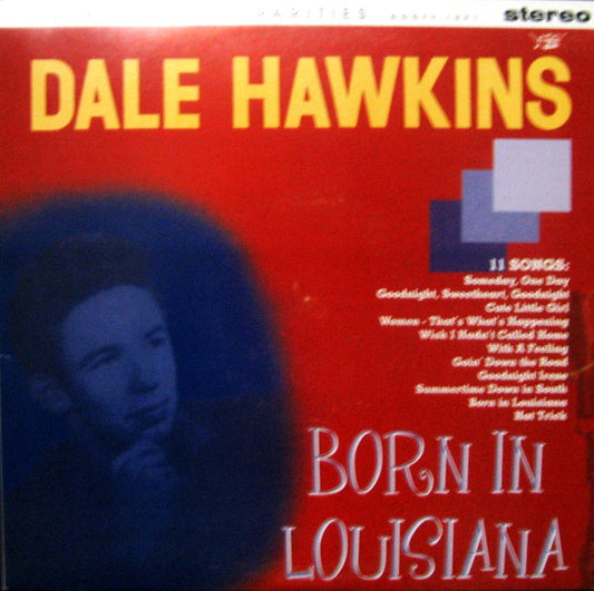 10inch - Dale Hawkins - Born In Louisiana