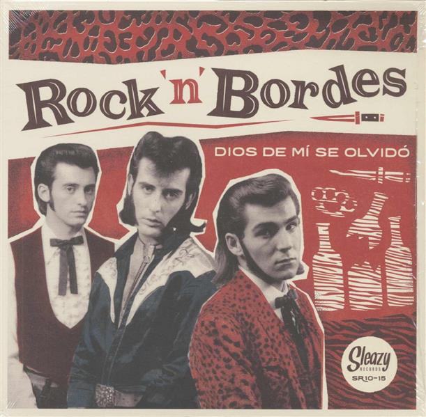 10inch - Rock'n'Bordes - Dios De Mi Se Olivdo