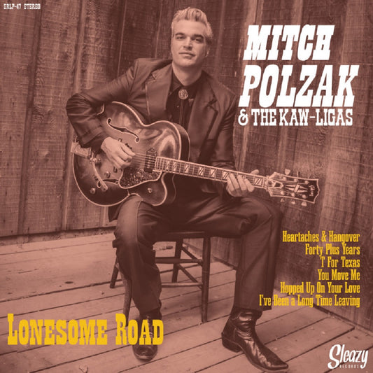 10inch - Mitch Polzak & The Kaw-Ligas - Lonesome Road