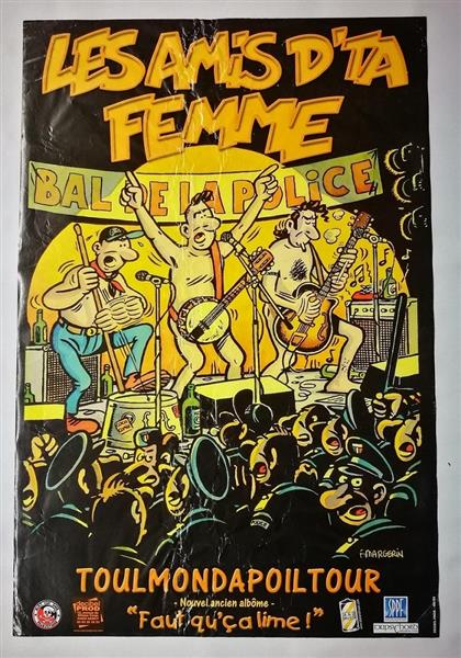 Poster - Les Amis D'Ta Femme - Toulmondapoil Tour