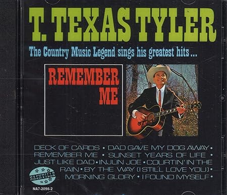 CD - T. Texas Tyler - Remember Me