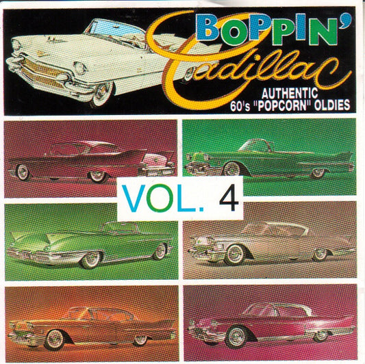 CD - VA - Boppin' Cadillac - Authentic Popcorn - Oldies Vol. 4
