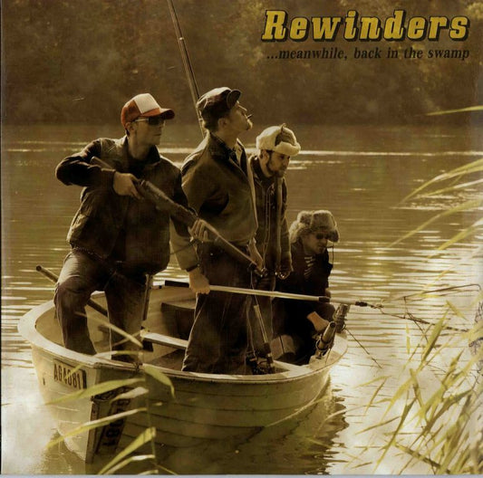 10inch - Rewinders - Meanwhile, Back The Swamp ( Inkl. CD )