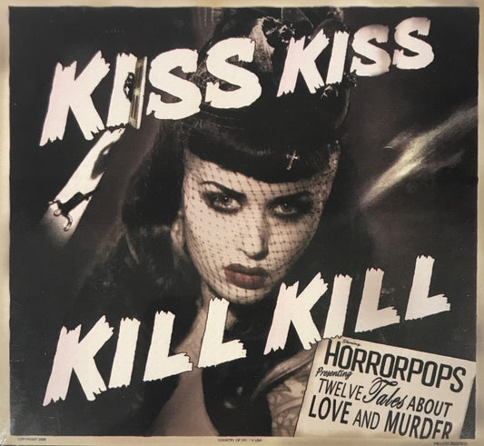 CD - Horrorpops - Kiss Kiss Kill Kill