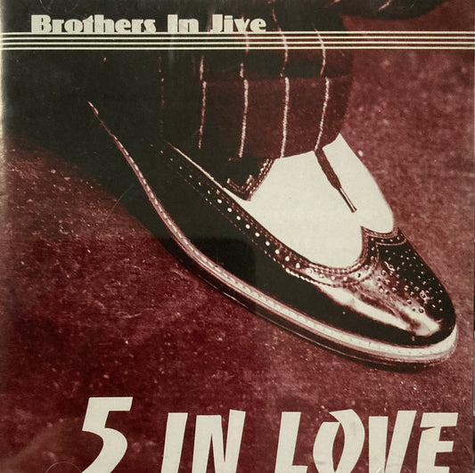 CD - Brothers In Jive - 5 In Love