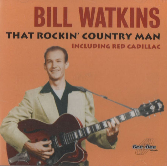 CD - Bill Watkins - That Rockin' Country Man