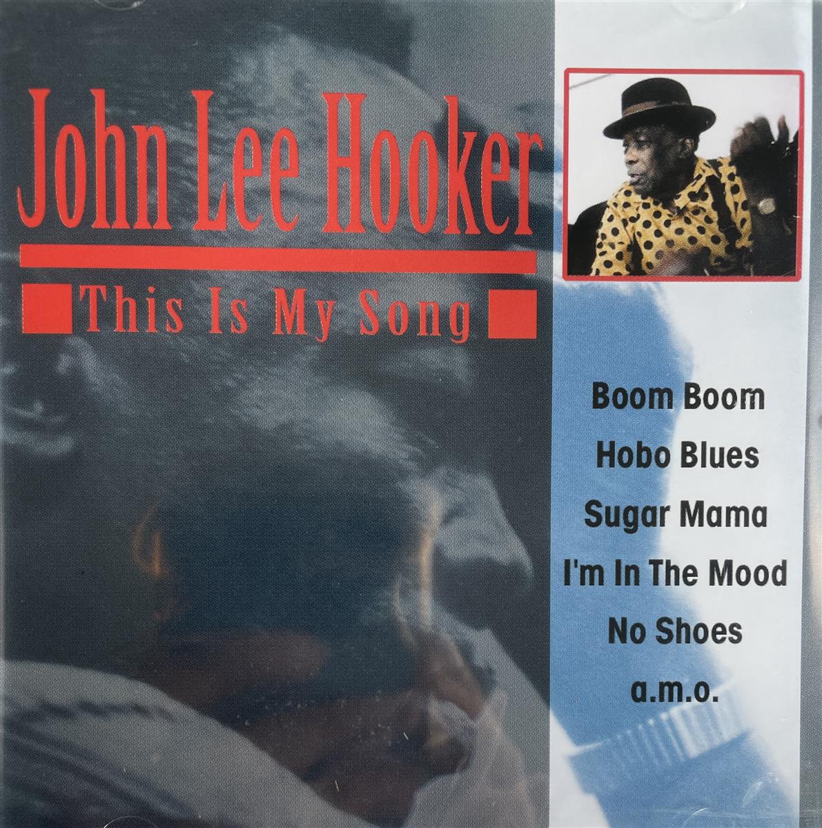 CD - John Lee Hooker - This Is My Song