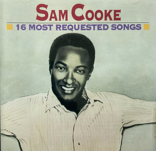 CD - Sam Cooke - 16 Most Requested Songs