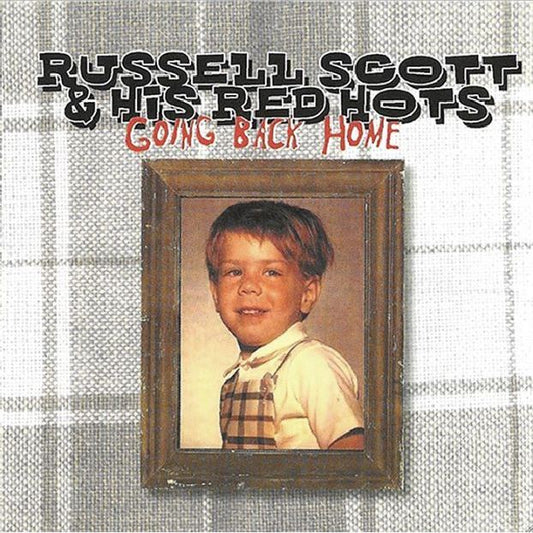 CD - Russell Scott & His Red Hots - Going Back Home