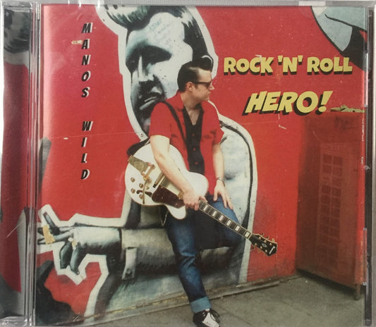 CD - Manos Wild - Rock'n'Roll Hero !
