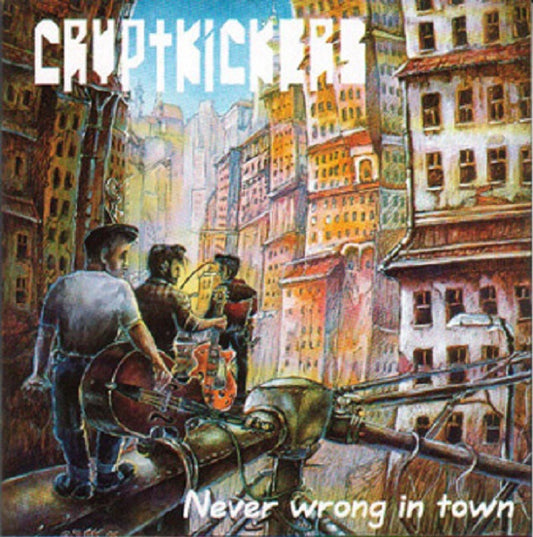 CD - Cryptkickers - Never Wrong In Town