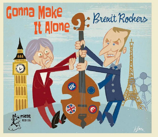 CD - VA - Gonna Make It Alone - Brexit Rockers