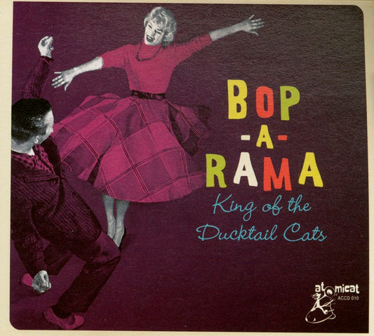 CD - VA - Bop-A-Rama - King Of The Ducktail Cats