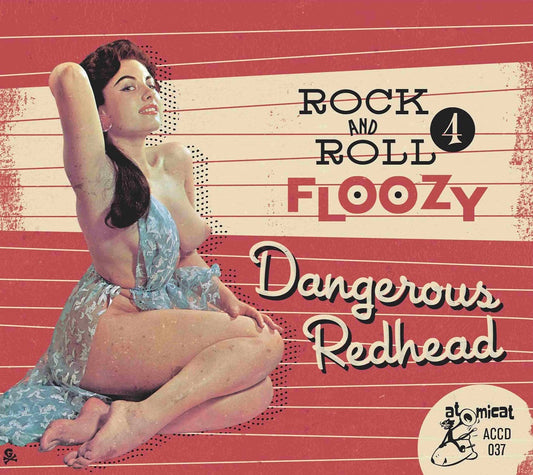 CD - VA - Rock'n'Roll Floozy 4 - Dangerous Redhead
