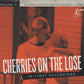 CD - VA - Cherries On The Lose Vol. 2 - 28 First Recordings