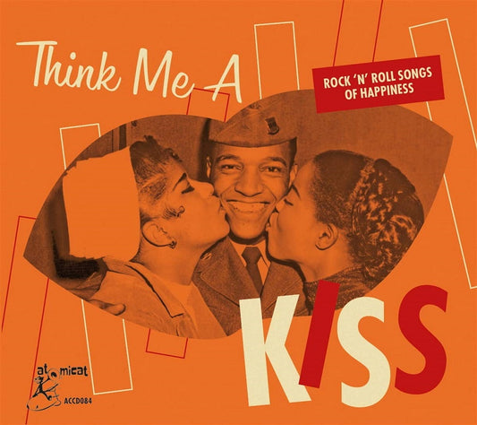 CD - VA - Think Me A Kiss - Rock'n'Roll Songs Of Happiness