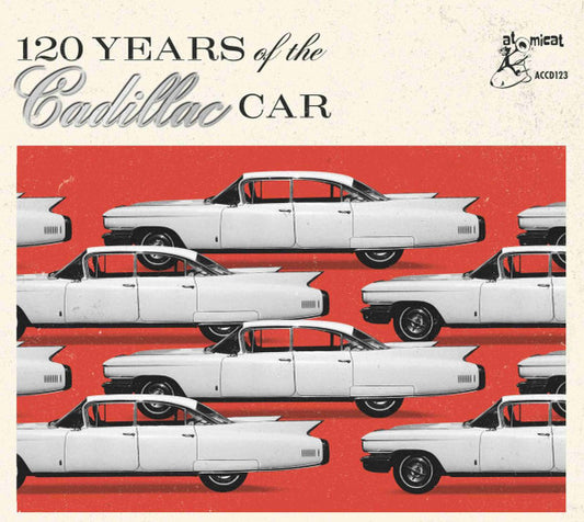 CD - VA - 120 Years Of The Cadillac Car
