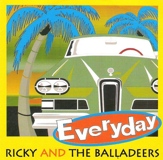 CD - Ricky And The Balladeers - Everyday