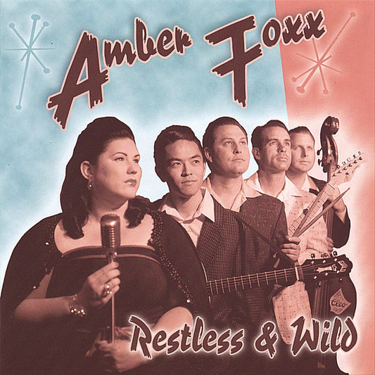 CD - Amber Foxx - Restless & Wild