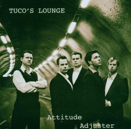 CD - Tuco's Lounge - Attitude Adjuster