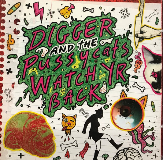 CD - Digger & The Pussycats - Watch Yr Back