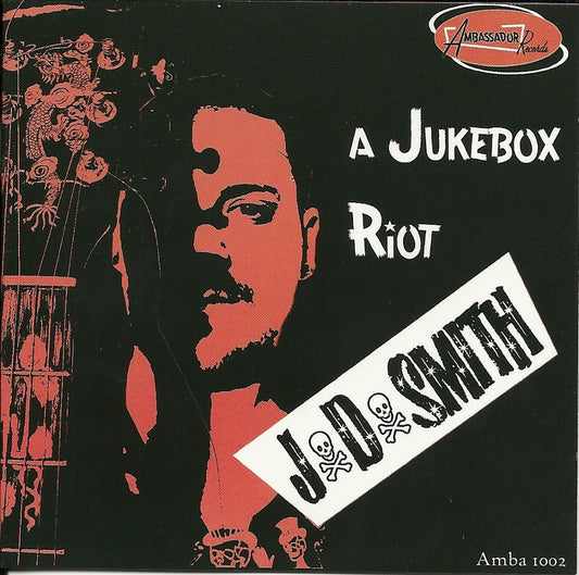 CD - J.D. Smith - A Jukebox Riot