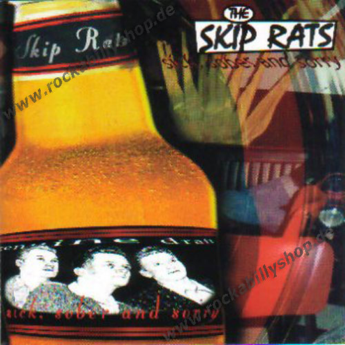 CD - Skip Rats - Sick, Sober And Sorry