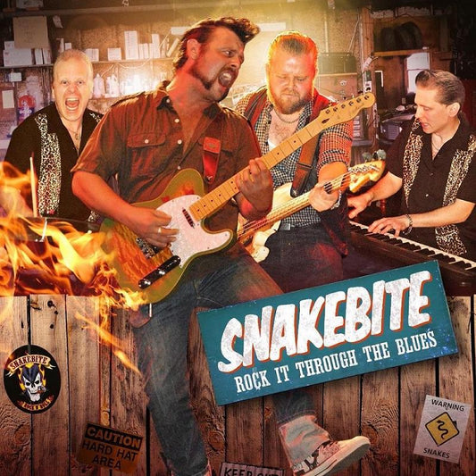 CD - Snakebite - Rock It Through The Blues