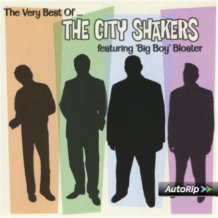 CD - The City Shakers Feat. Big Boy Bloater - The Very Best Of