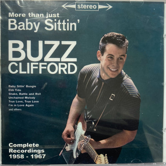 CD - Buzz Clifford - More Than Just Baby Sittin'