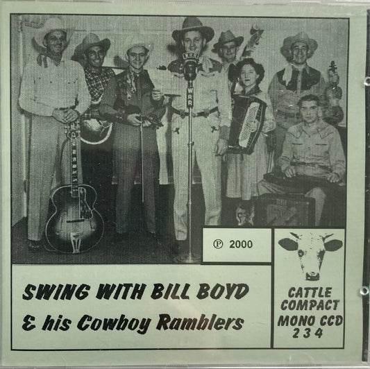 CD - Bill Boyd & His Cowboy Ramblers - Swing With Bill Boyd & His Cowboy Ramblers