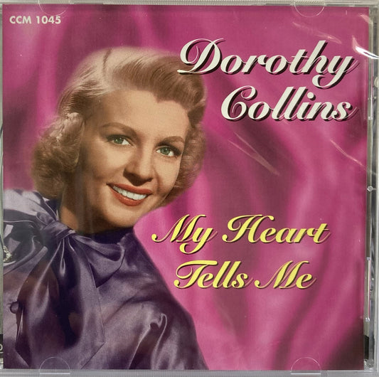 CD - Dorothy Collins - My Heart Tells Me