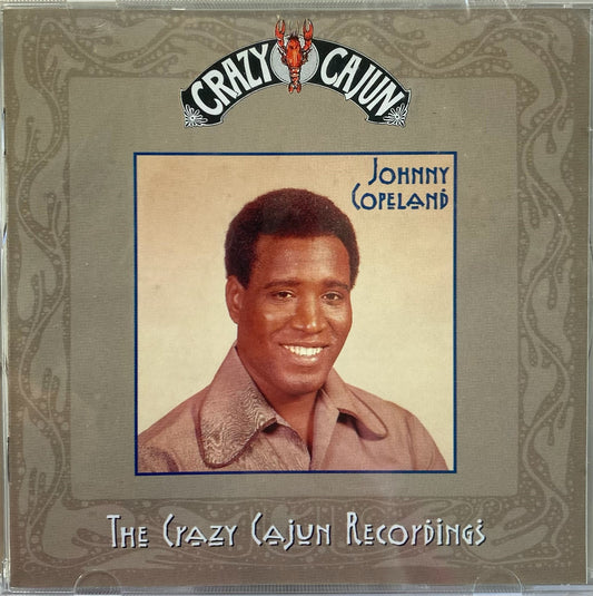 CD - Johnny Copeland - The Crazy Cajun Recordings
