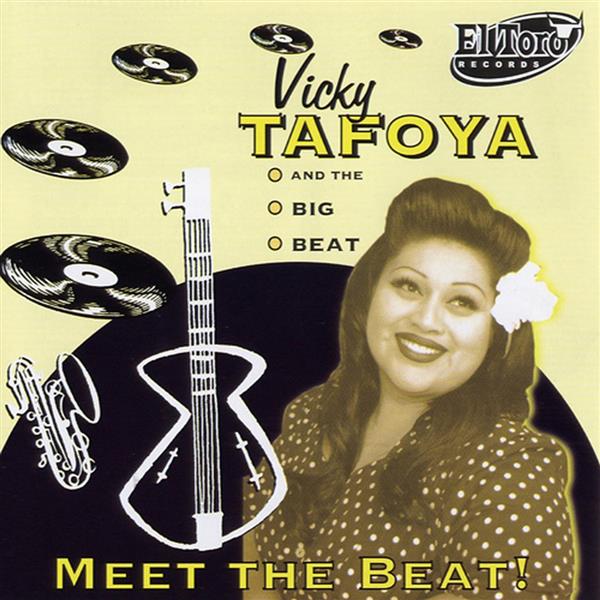CD - Vicky Tafoya & The Big Beat - Meet The Beat