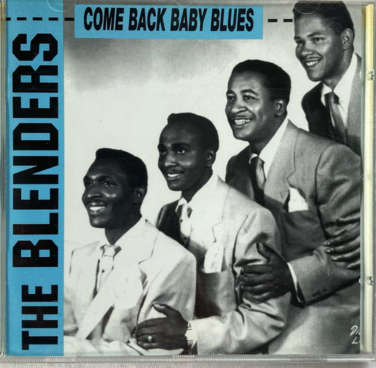 CD - Blenders - Come Back Baby Blues