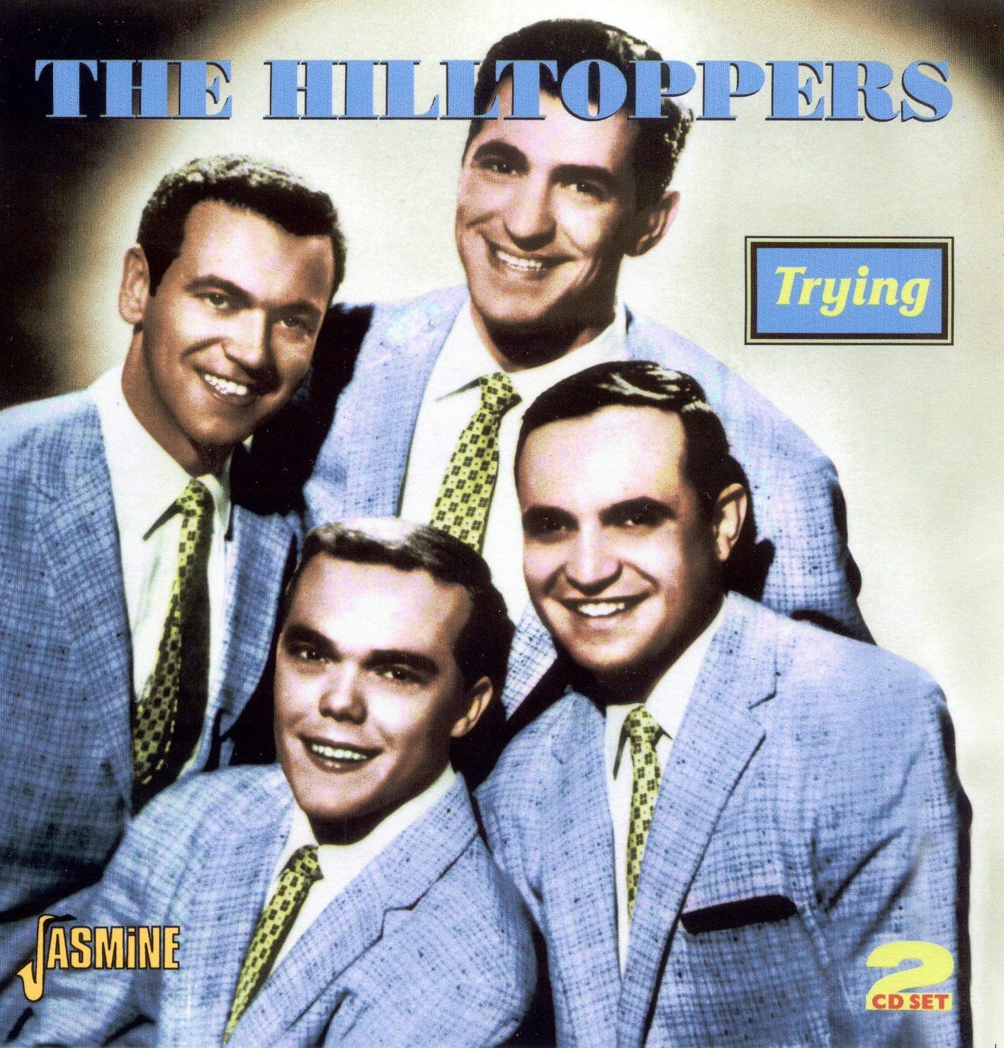 CD-2 - Hilltoppers - Trying