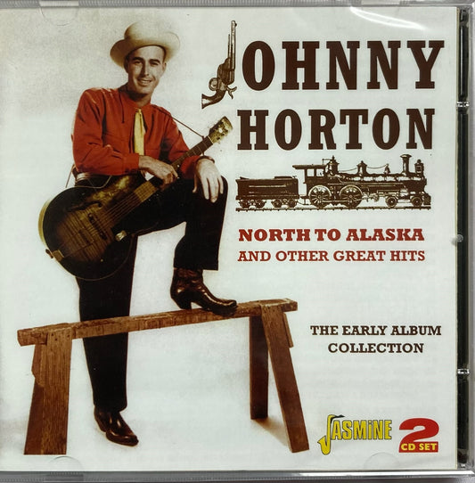 CD - Johnny Horton - North To Alaska And Other Great Hits