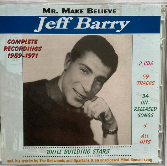 CD-2 - Jeff Barry - Mr. Make Believe Jeff Barry complete Redordings 1959-1971