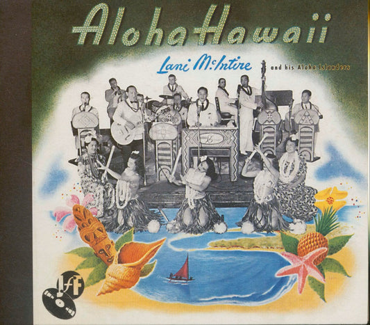 CD - Lani McIntire and his Aloha Islanders - Aloha Hawaii