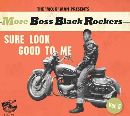 CD - VA - More Boss Black Rockers - Sure Look Good To Me Vol. 5