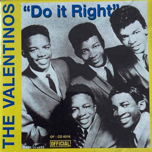 CD - Valentinos - "Do It Right"
