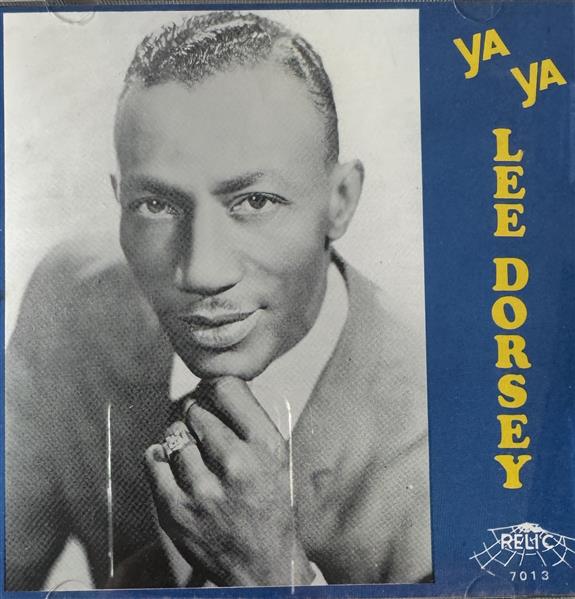 CD - Lee Dorsey - Ya Ya