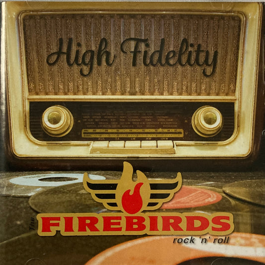 CD - Firebirds - High Fidelity