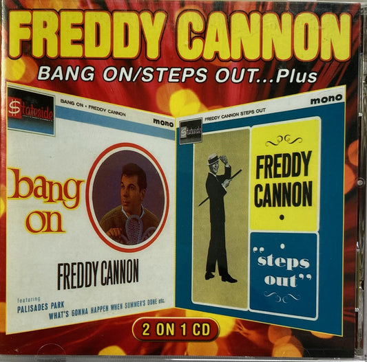 CD - Freddy Cannon - Bang on/ Steps Out… Plus