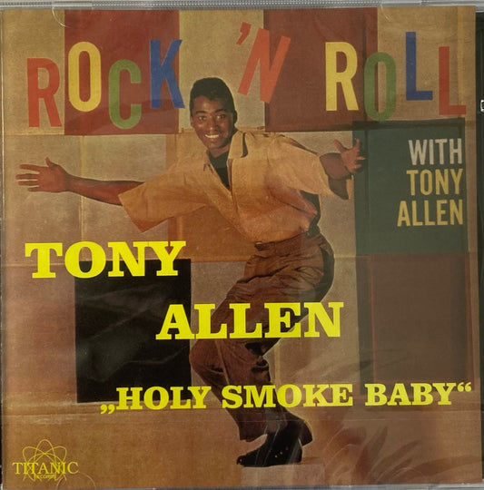 CD - Tony Allen - Rock'n'Roll With "Holy Smoke Baby"