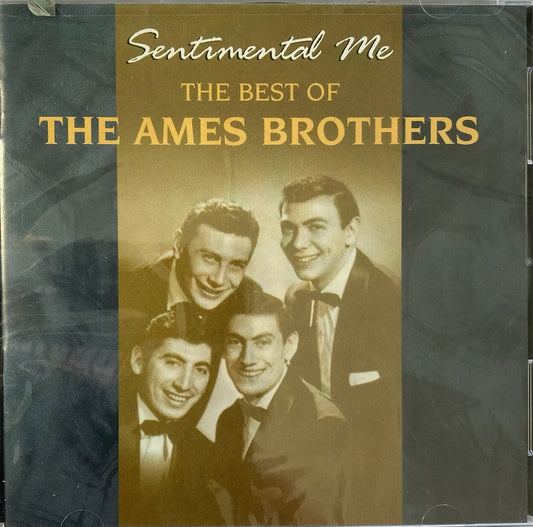 CD - Ames Brothers -The best Of Sentimental Me