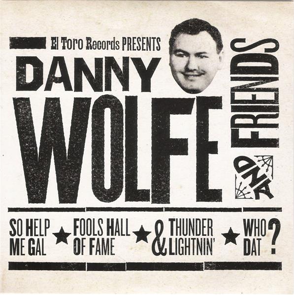 Single - Danny Wolfe And Friends