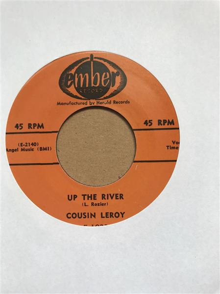 Single - Cousin Leroy - I'm Lonesome , Up The River